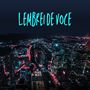 Lembrei de voce (Explicit)