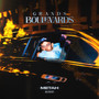 GRANDS BOULEVARDS (Explicit)