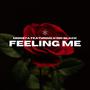 Feeling Me (Explicit)