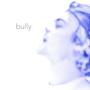 bully (Explicit)