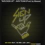 AVN Sign Up (feat. Masew, 24k.Right, The Wind & Jun-E) [Explicit]