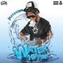 Water Whippin (Explicit)