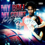 My Ball My Court (Explicit)