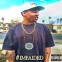 I'm Faided (Explicit)