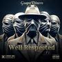 Well Respected (Explicit)