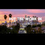 Put the work in (Explicit)