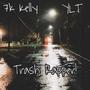 Trash Rapper! (feat. YLT) [Explicit]