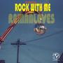 Rock With Me (feat. Roman Loves)