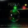 Perla (feat. CJBABY, HOMEBOY & O.G) [Explicit]