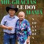 MIL GRACIAS LE DOY MAMA (Radio Edit)