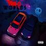 Two Worlds (Explicit)