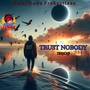 Trust Nobody