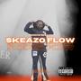 Skeazo Flow (Explicit)