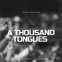 A Thousand Tongues