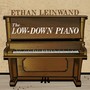 The Low-Down Piano