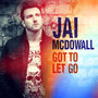 Got to Let Go (Remixes) - Single