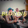 Blondie (Explicit)