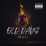 Old Days (Explicit)