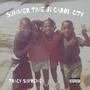 SUMMER TIME IN CAROL CITY (Explicit)