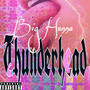 Thunderhead (Explicit)