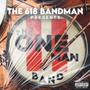 THE ONE MAN BAND 2 (Explicit)