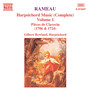 Rameau: Harpsichord Music, Vol. 1