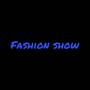 Fashion Show 2 (Explicit)