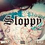 SLOPPY (Explicit)