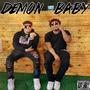 Demon Baby (feat. KashMoneyJT) [Explicit]