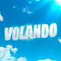 Volando (Explicit)