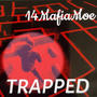 Trapped (Explicit)