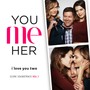 You Me Her - Season 1