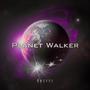 Planet Walker