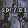 Shxt Talker (Explicit)