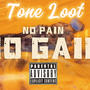 No Pain No Gain (Explicit)