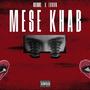 Mese Khab (Explicit)