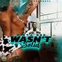 Wasn't Solid (Explicit)