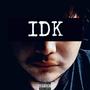 IDK (Explicit)