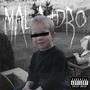 MALANDRO (Explicit)