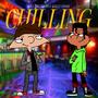 Chilling (Explicit)