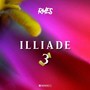 Illiade 3 (Explicit)