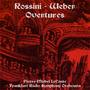 Rossini & Weber: Overtures