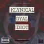 gyal idiot (Explicit)
