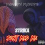 Dont mad me (Explicit)