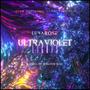 Ultraviolet Lights (Explicit)