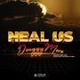 HEAL US (Explicit)