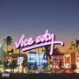 Vice City (Explicit)