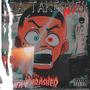 DA TAKEOVER (Explicit)