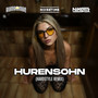 HURENSOHN (HARDSTYLE REMIX) [Explicit]