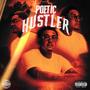 Poetic Hustler (Explicit)